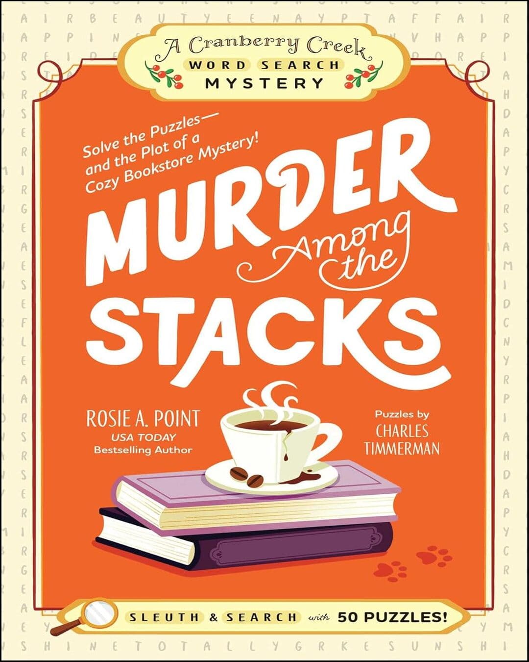 Muders Among The Stack: Book 1 by Rosie A. Point [Paperback]