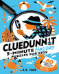 cluedunnit-5-minute-holiday-puzzles-for-kids-e-z-case-wren-rook