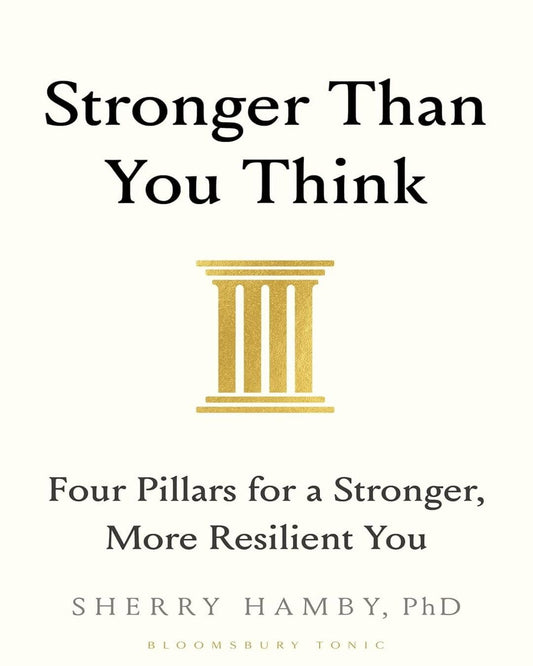 Stronger Than You Think by Sherry Hamby [Paperback]