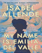 My Name Is Emilia Del Valle by Isabel Allende [Paperback]