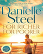 For Richer For Poorer by Danielle Steel [Paperback]