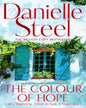 The Colour Of Hope by Danielle Steel [Paperback]