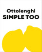 Ottolenghi Simple Too by Yotam Ottolenghi [Hardcover]
