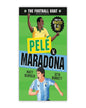 The Football Goat: Pelé V. Maradona by Matt Oldfield And Seth Burkett [Paperback]