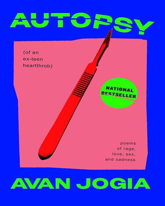 Autopsy (Of An Ex-Teen Heartthrob) by Avan Jogia [Hardcover]