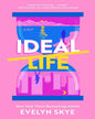 ideal-life-evelyn-skye-s-s-us