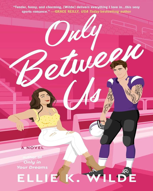 Only Between Us by Ellie K Wilde [Paperback]