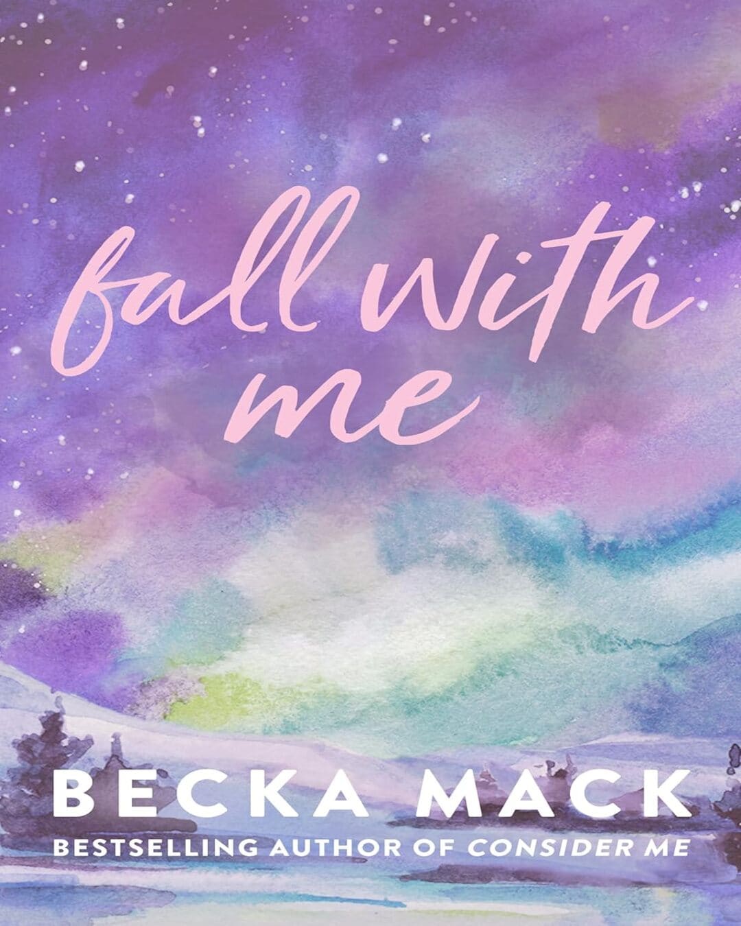 Fall With Me by Becka Mack [Paperback]