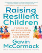 Raising Resilient Children by Gavin Mccormack [Paperback]