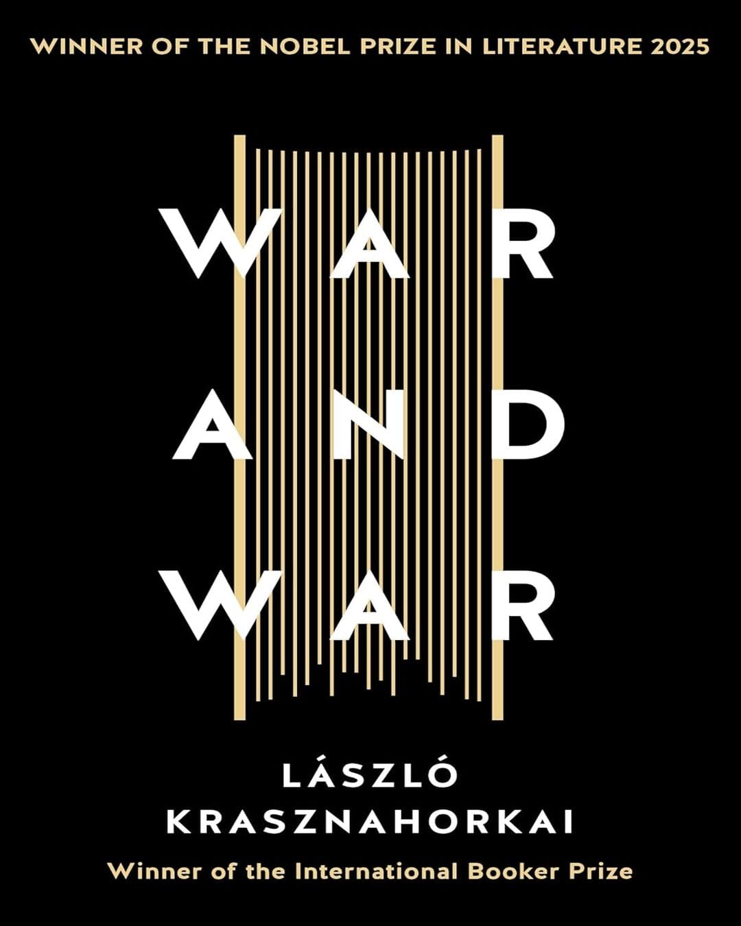 War & War by Laszlo Krasznahorkai [Paperback]