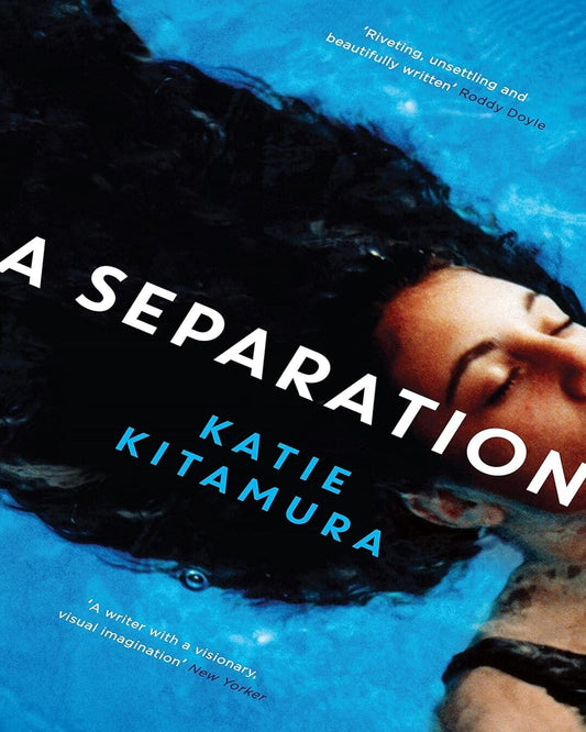 A Separation by Katie Kitamura [Paperback]