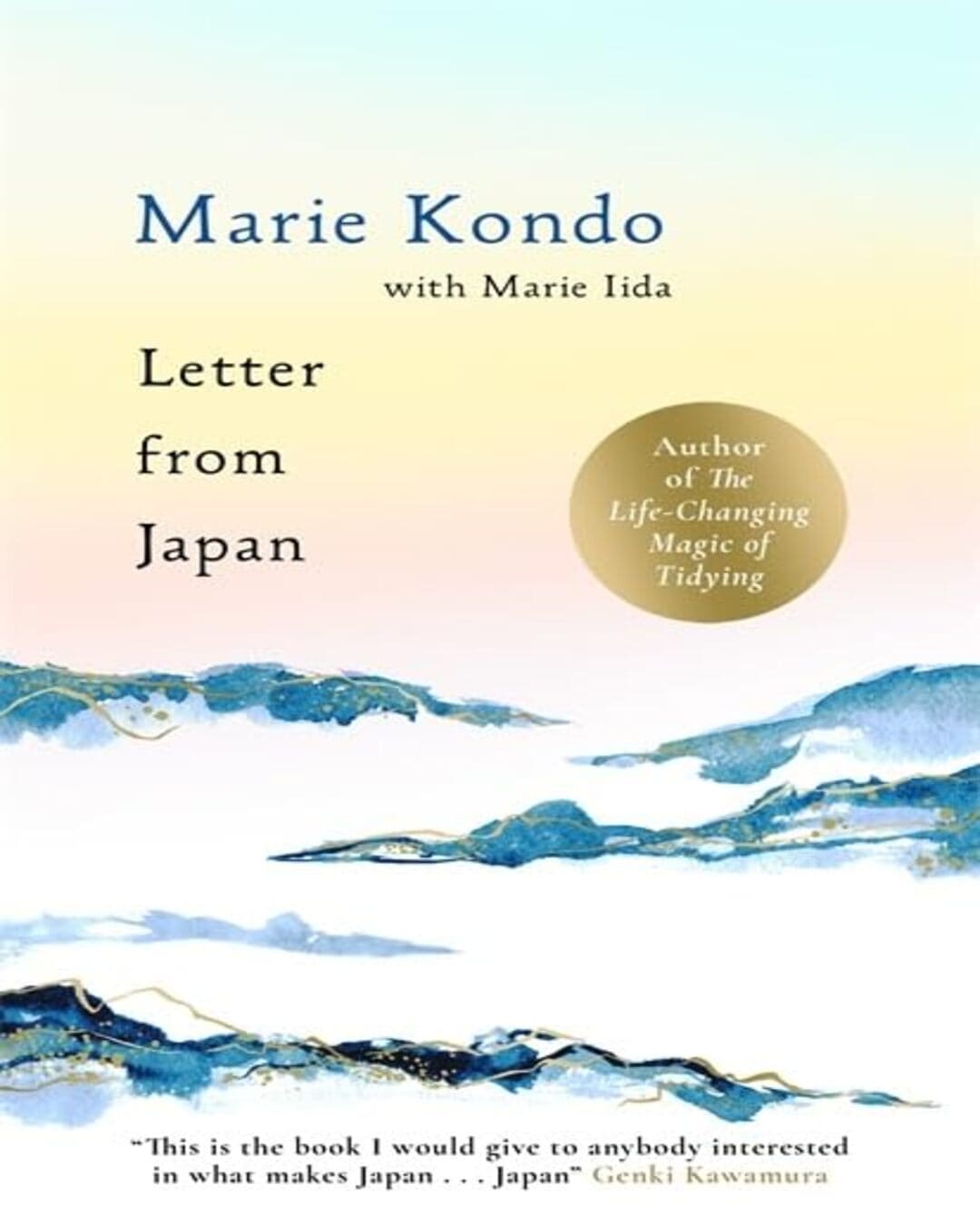 Letter From Japan by Marie Kondo With Marie Iida [Hardcover]