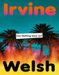 can-nothing-save-us-irvine-welsh-jonathan-cape