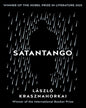 Satantango by Laszlo Krasznahorkai [Paperback]