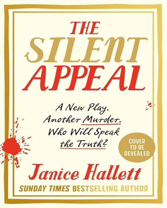 The Silent Appeal by Janice Hallett [Paperback]
