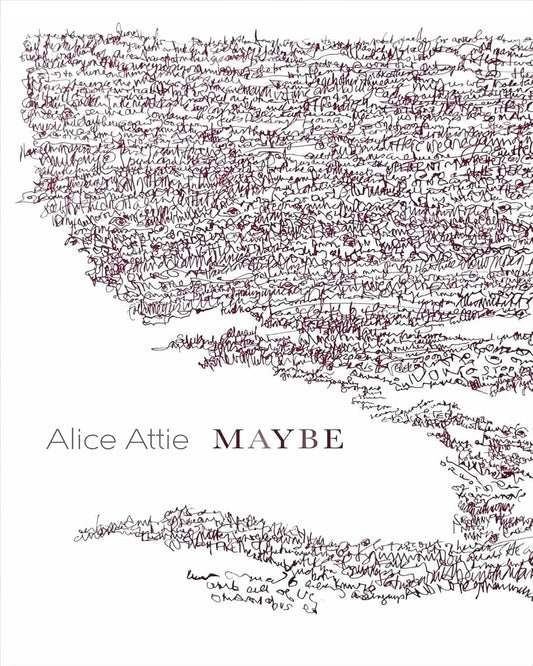 Maybe by Alice Attie [Paperback]