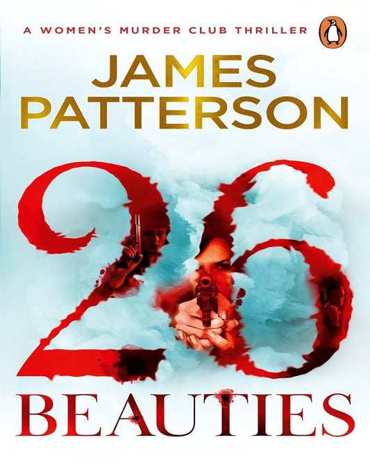 26 Beauties by James Patterson [Paperback]