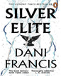 Silver Elite by Dani Francis [Paperback]