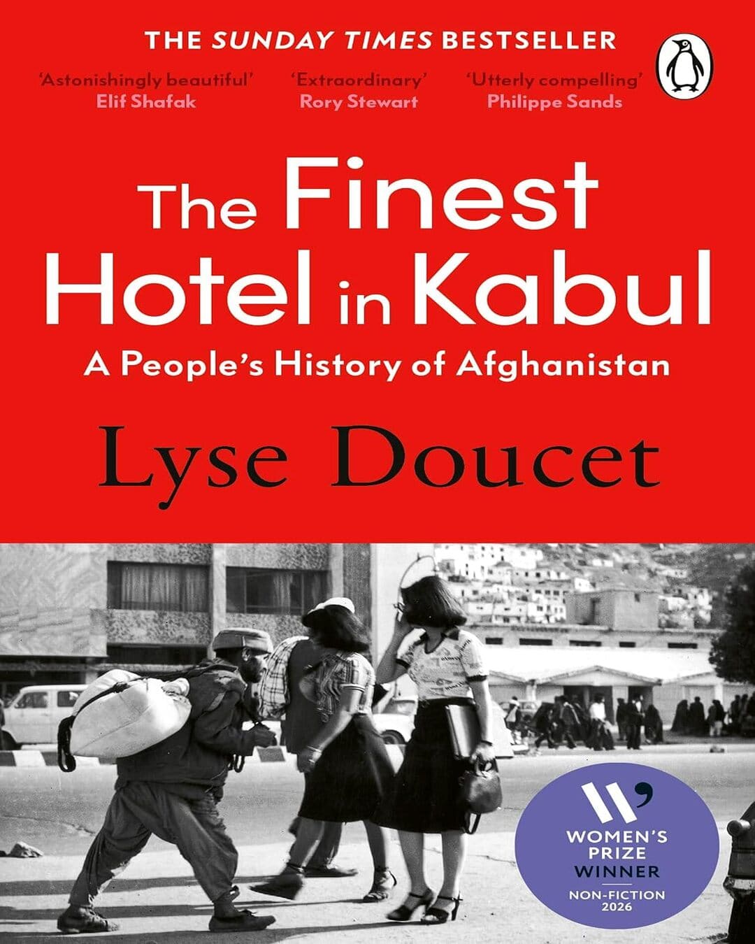 the-finest-hotel-in-kabul-a-people-s-history-of-afghanistan-lyse-doucet-prh-uk