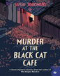 Murder At The Black Cat Cafe by Seishiyokomizo [Paperback]