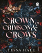 crown-of-crimson-and-crows-tessa-hale-prh-uk