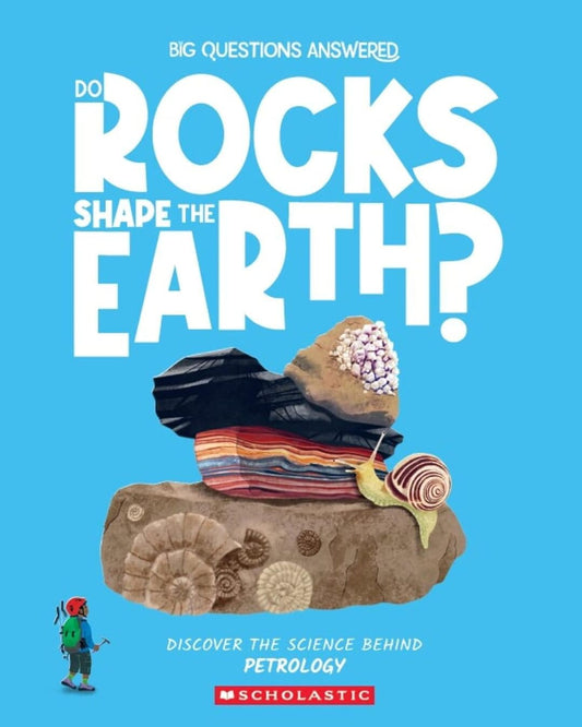 Do Rocks Shape The Earth? Petrology by Olivia Watson [Paperback]