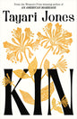 Kin by Tayari Jones [Paperback]