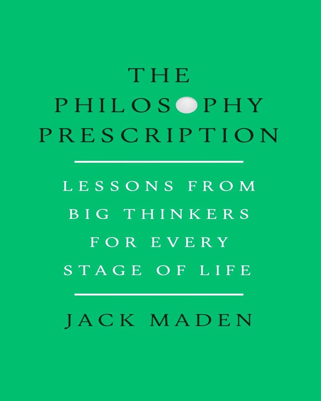 the-philosophy-prescription-jack-maden-prh-uk
