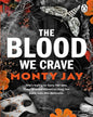 the-blood-we-crave-part-one-monty-jay-prh-uk