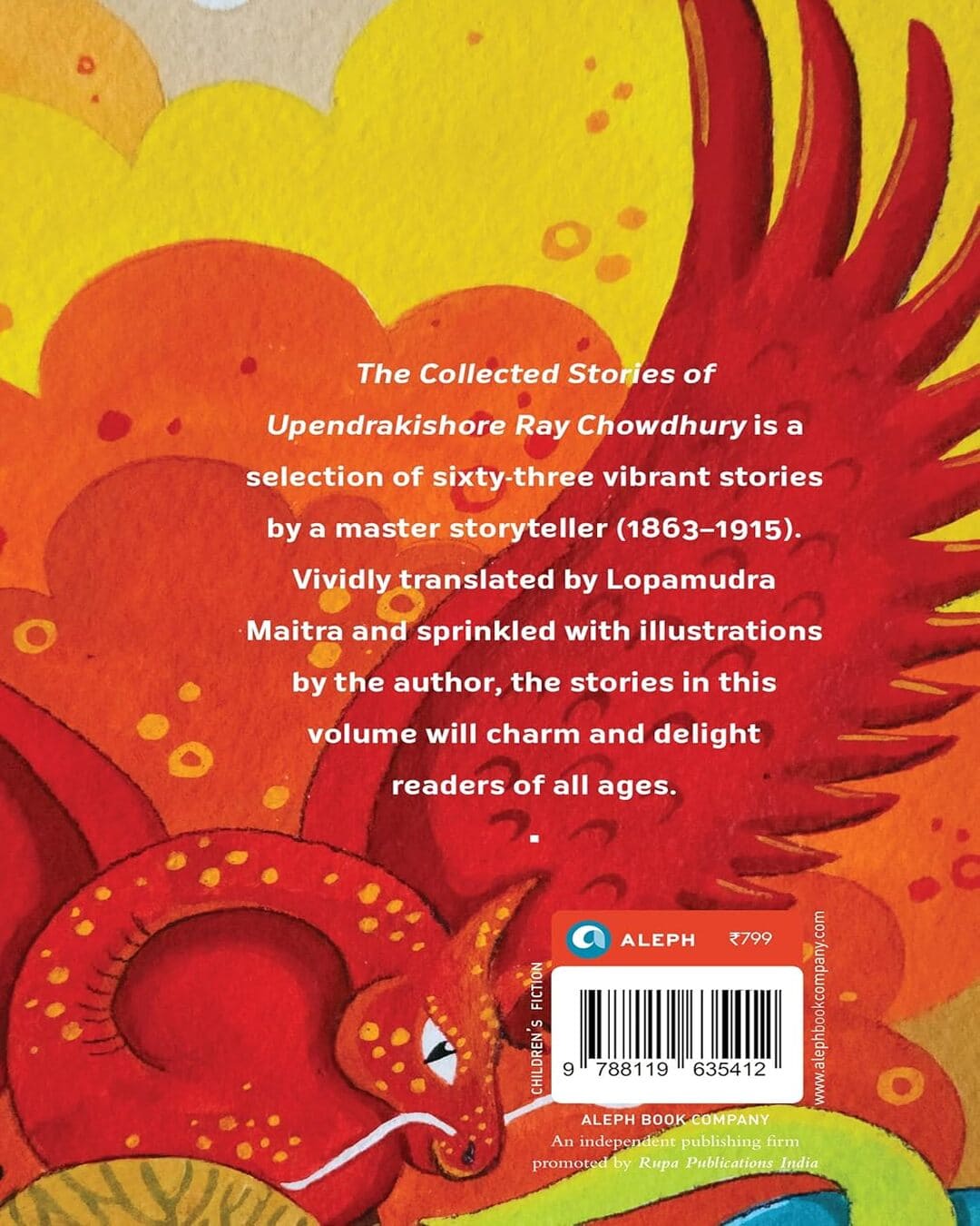 The Collected Stories Of Upendrakishore Ray Chowdhury Translated by Lopamudra Maitra [Hardcover]