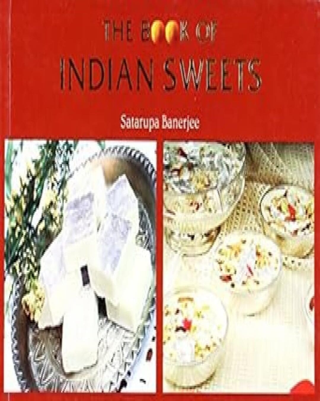 the-book-of-indian-sweets-satarupa-banerjee-rupa-publications-2