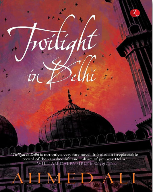 twilight-in-delhi-ahmed-ali-rupa-publications
