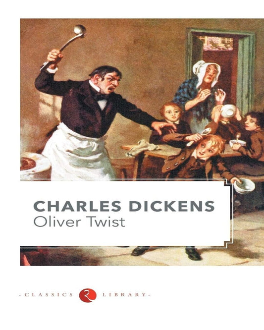 OLIVER TWIST by Charles Dickens [Paperback]