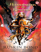 Hanuman To The Rescue by Ruskin Bond [Paperback]