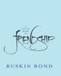 A Little Book of Friendship by Ruskin Bond [Paperback]