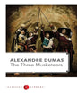 The Three Musketeers by Alexandre Dumas [Paperback]