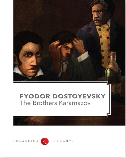 The Brothers Karamazov by Fyodor Dostoevsky [Paperback]