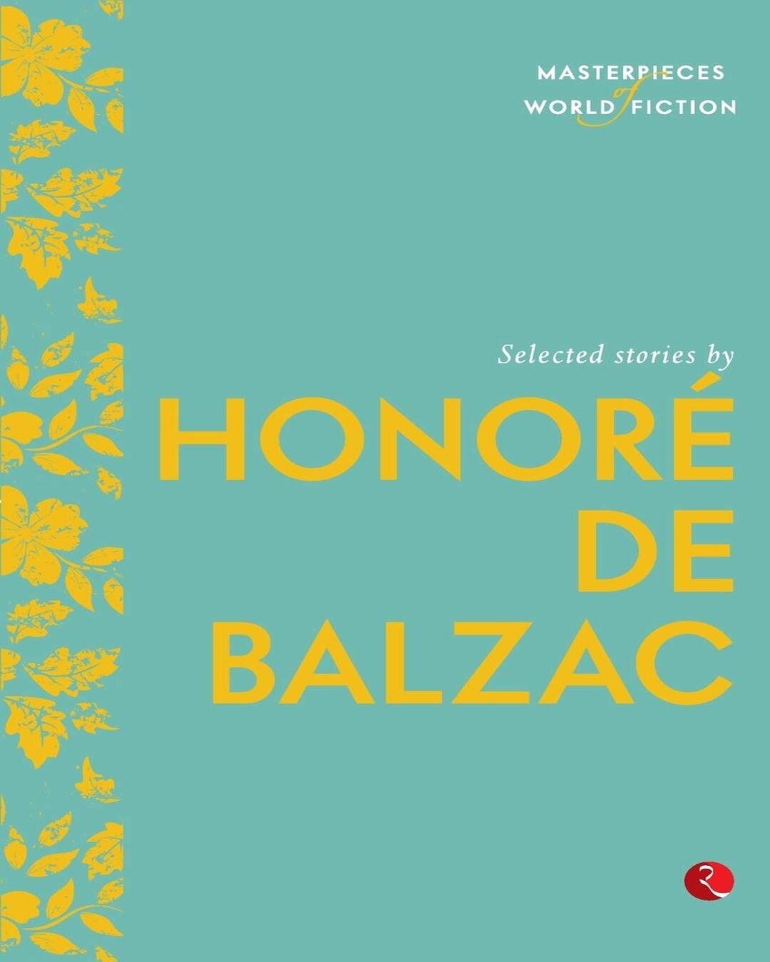 masterpieces-of-world-fiction-selected-stories-by-honore-de-balzac-paperback-ed-terry-o-brien-rupa-publications