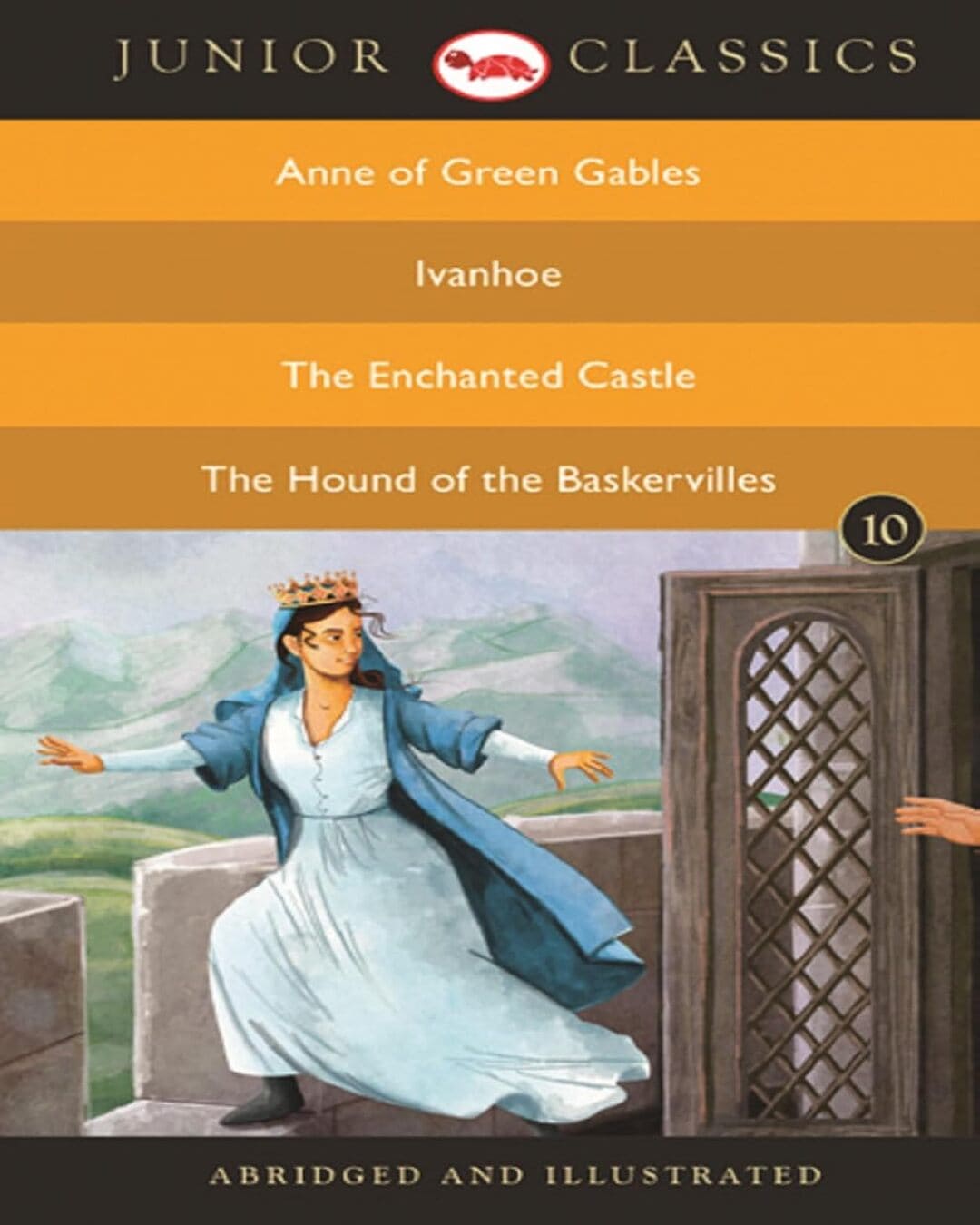 Junior Classics Book 10 by L M Montgomery, W Scott, E Nesbit, A Conan Doyle [Paperback]