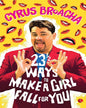 23.5 Ways To Make A Girl Fall For You by Cyrus Broacha [Paperback]
