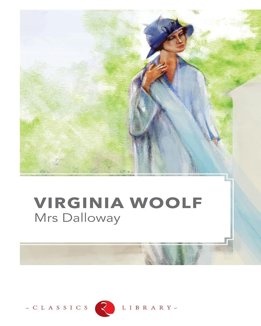 Mrs Dalloway by Virginia Woolf [Paperback]