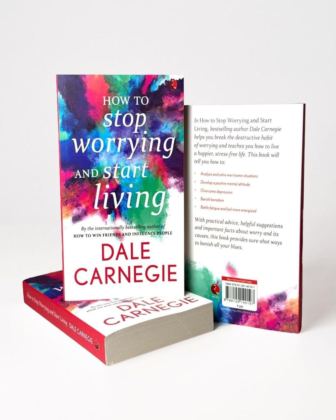 How to Stop Worrying and Start Living by Dale Carnegie [Paperback]