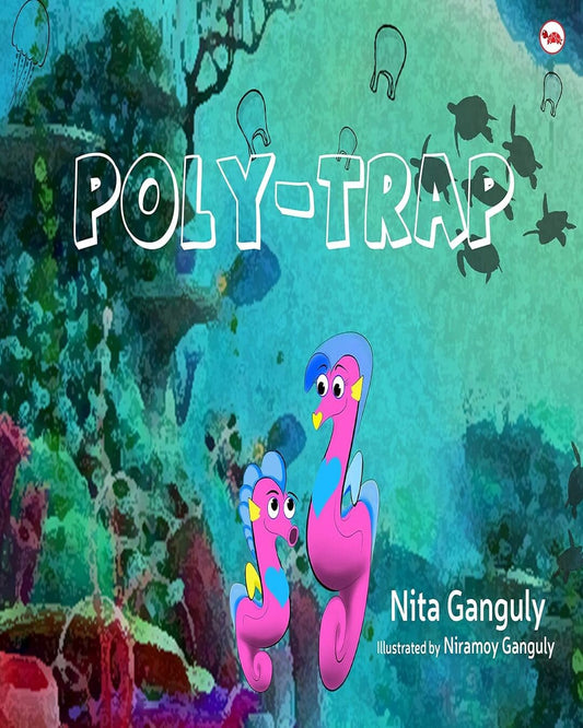 Poly Trap by Nita Ganguly [Paperback]