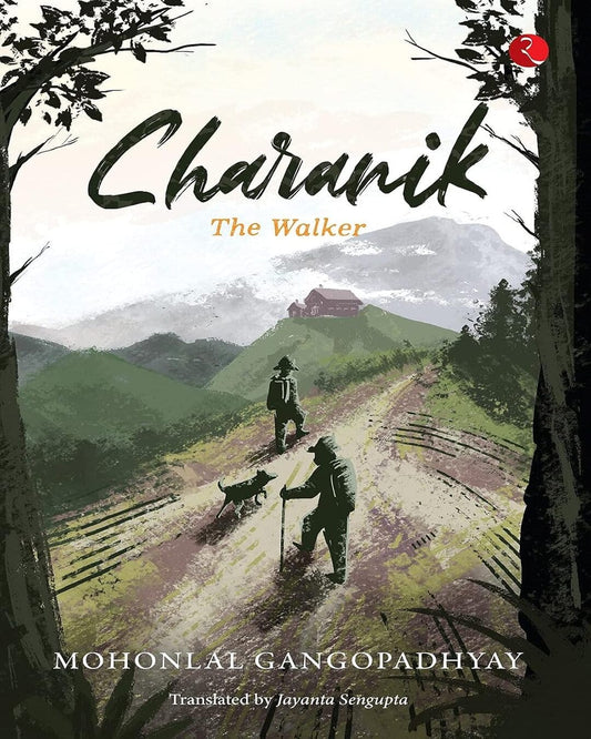 charanik-the-walker-mohonlal-gangopadhyay-rupa-publications