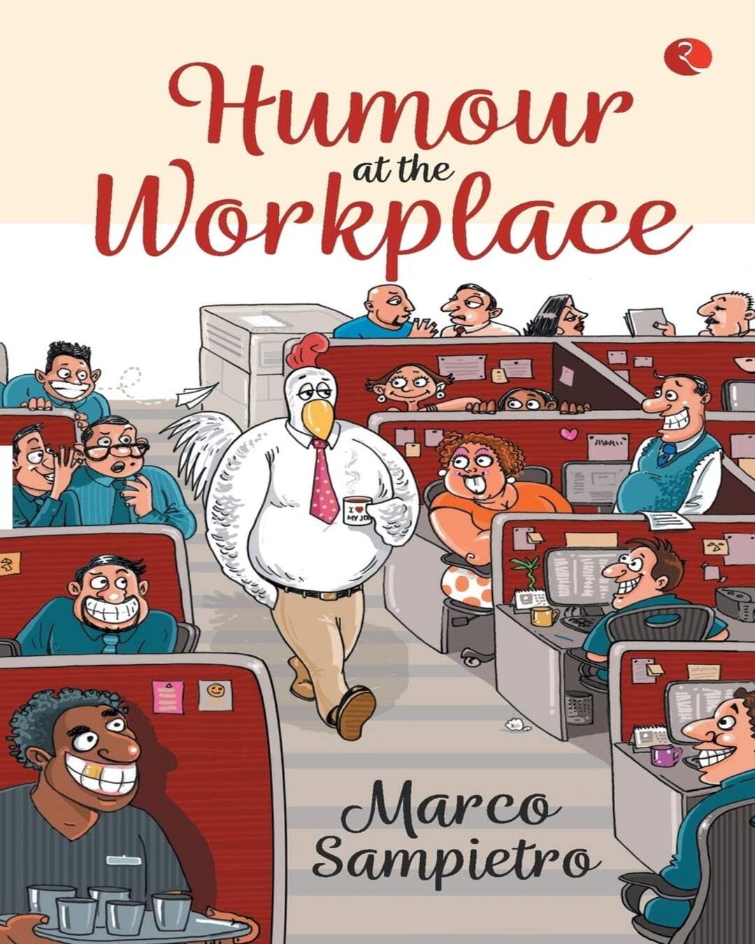 Humour At The Workplace by Marco Sampietro [Paperback]