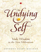 The Undying Self: Vedic Wisdom in the New Millennium by Anthony Duart Maclean [Paperback]