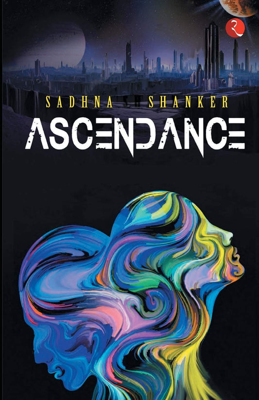 ascendance-sadhna-shanker-rupa-publications