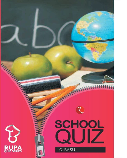 The Rupa Book Of School Quiz by G. Basu  [Paperback]