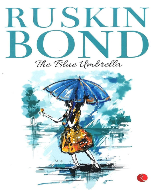 The Blue Umbrella by Ruskin Bond [Paperback]