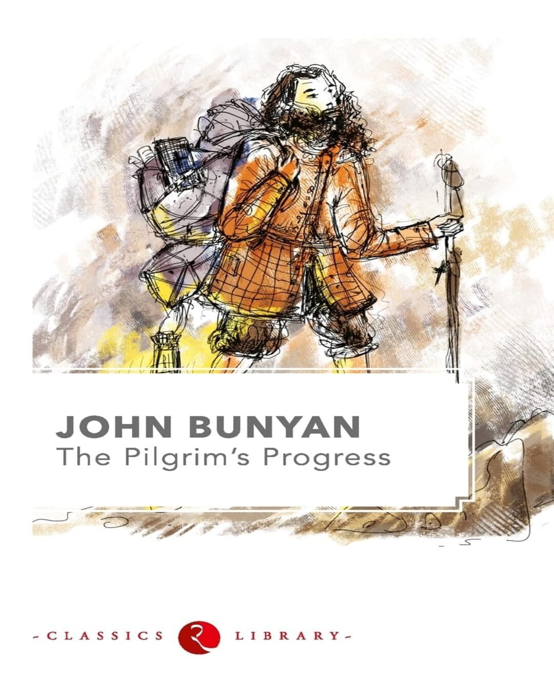 The Pilgrims Progress by John Bunyan [Paperback]